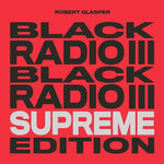 ロバート・グラスパー - ブラック・ラジオ III (Supreme Edition) (レコード)