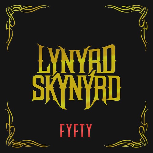Lynyrd Skynyrd - FYFTY (CD)