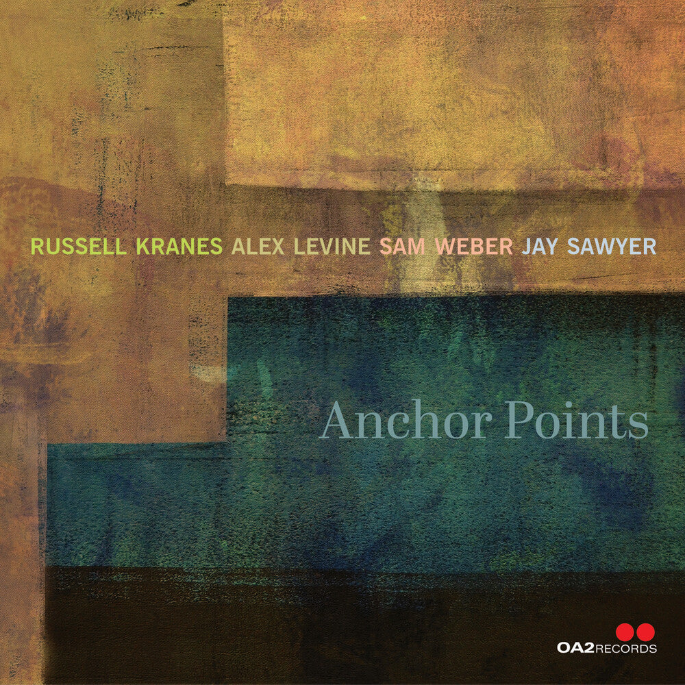 the album cover for Russell Kranes/ Levine,Alex / Weber,Sam / Sawyer - Anchor Points