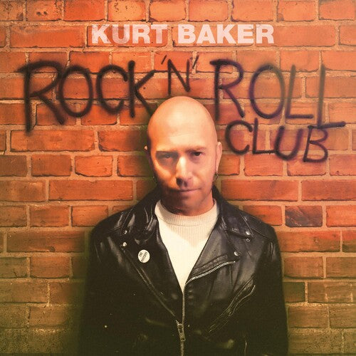 Kurt Baker - Rock 'n' Roll Club (Vinilo)