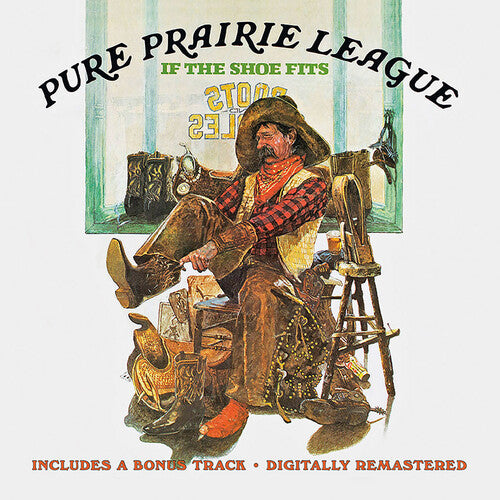 Pure Prairie League - Si el zapato calza + pista extra (CD)