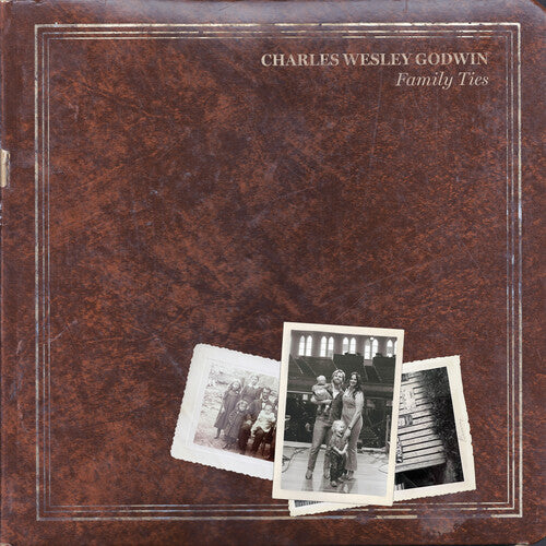 Charles Wesley Godwin - Lazos familiares (CD)