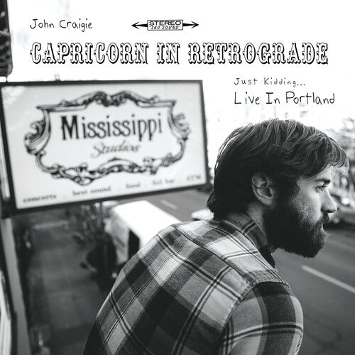 John Craigie - Capricornio retrógrado... Es broma... En directo desde Portland (CD)