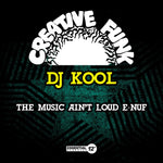 the album cover for Dj Kool - Music Ain't Loud E-Nuf (Mod)