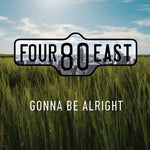 Four80East - Gonna Be Alright (CD)