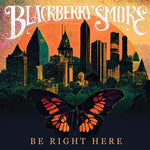 Blackberry Smoke - Estar aquí (CD)