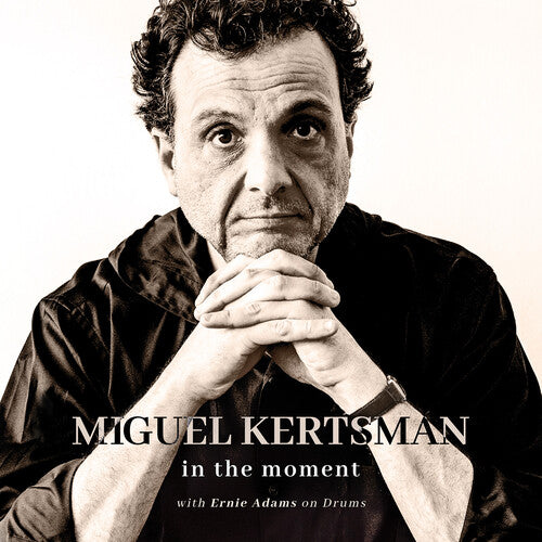 Miguel Kertsman - In the Moment (Vinyl)