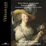 the album cover for Haydn / Plewniak / Orchestre De L'opera Royal - Pour Marie-Antoinette - Symphonies Le Matin