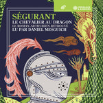 the album cover for Arioli / Mesguich - Segurant Le Chevalier Au Dragon