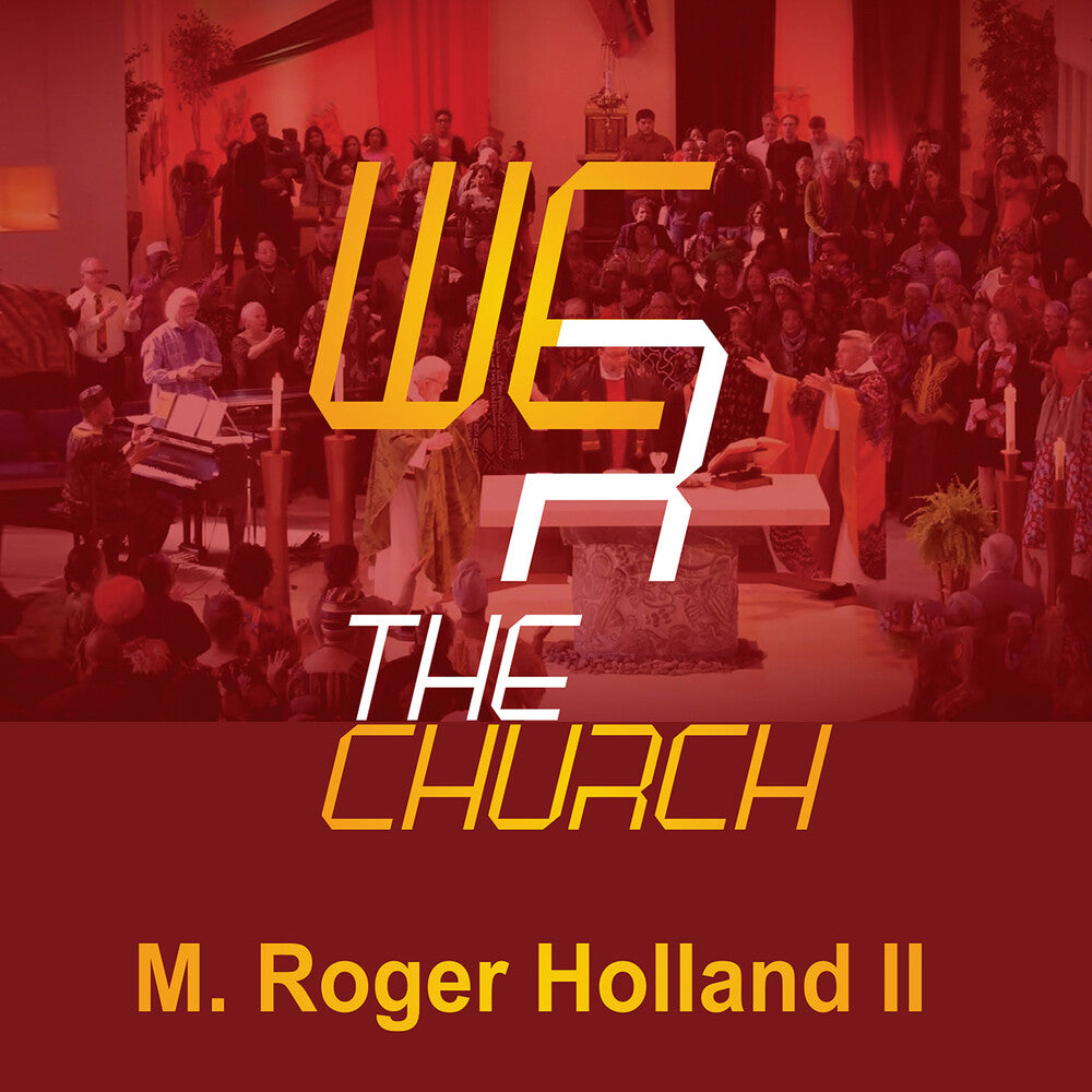 the album cover for Holland Roger IiM. - We R The Church