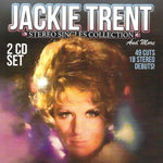 the album cover for Jackie Trent - Stereo Singles Collection And More
