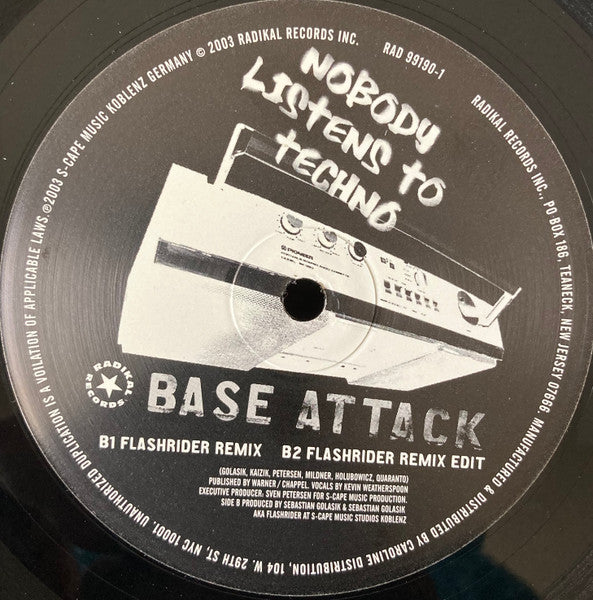 Base Attack : Nobody Listens To Techno (12")