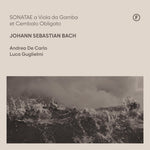 the album cover for J Bach .S. / Guglielmi - Sonatae A Viola Da Gamba & Cembalo Obligato