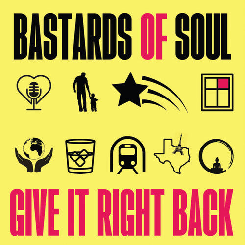 Bastards of Soul - Give It Right Back (CD)