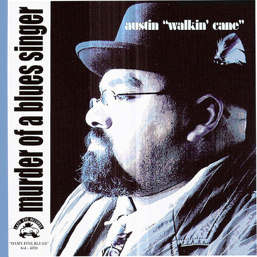 Austin Walkin' Cane - El asesinato de un cantante de blues (CD)