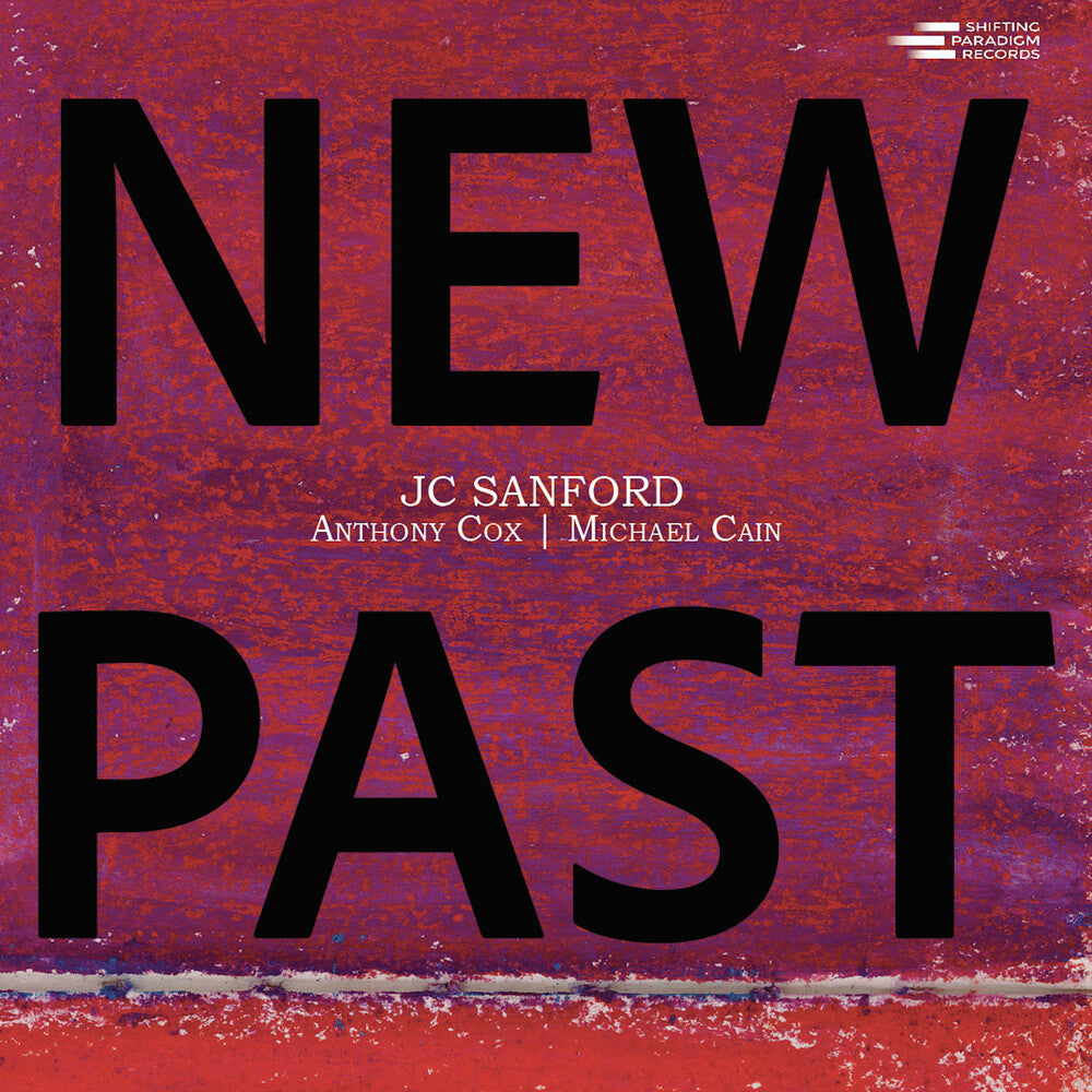 the album cover for JC Sanford - New Past