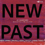 the album cover for JC Sanford - New Past