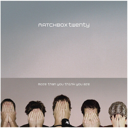 Matchbox Twenty - More Than You Think You Are (Vinyl)