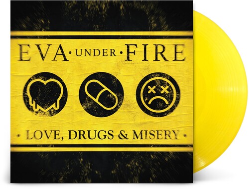 Eva Under Fire - Love, Drugs & Misery (Vinyl)