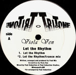 Viola Ven : Let The Rhythm (12")