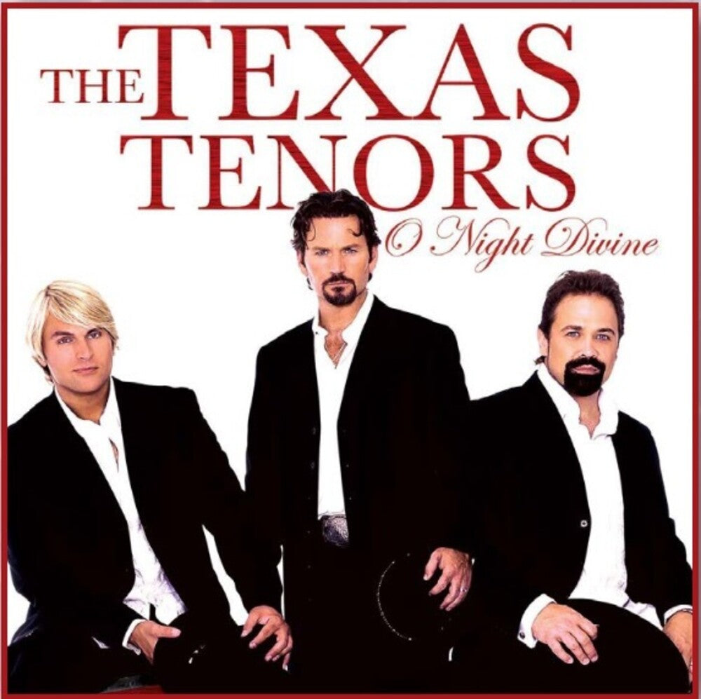 the album cover for The Texas Tenors - O Night Divine