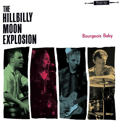 The Hillbilly Moon Explosion - Bourgeois Baby (Vinyl)
