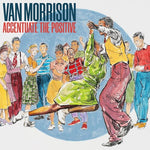 Van Morrison - Acentuar lo positivo (CD)