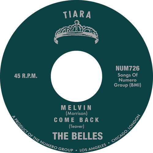 The Belles - Melvin B/w Come Back (Vinilo)