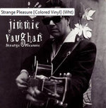 Jimmie Vaughan - Strange Pleasure (Vinyl)