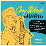 the album cover for Cory Weeds - Home Cookin'