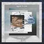 Richard Sears - Appear To Fade (Vinyl)