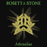 Rosetta Stone - Adrenaline (Vinyl)