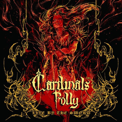 カーディナルズ・フォリー - リヴ・バイ・ザ・ソード (CD)