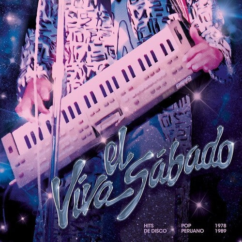 Varios Artistas - Viva El Sabado: Hits De Disco Pop Peruano (1978 - 1989) (Vinilo)