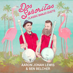 the album cover for Dos Senoritas - Classic Banjo Duets