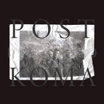 Koma Saxo - Post Koma (Vinyl)