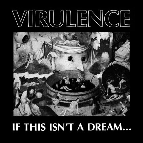 Virulence - If This Isn't A Dream... (RSDBF) (レコード)