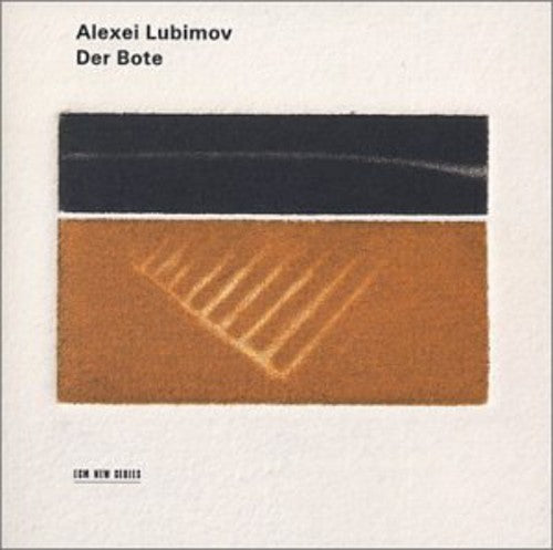 Alexei Lubimov - Der Bote: Elegies for Piano (CD)