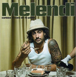 the album cover for Melendi - Curiosa La Cara De Tu Padre (Spa)
