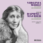 the album cover for Tatiana RosnayDe - Virginia Woolf Suivi De Daphne Du Maurier Par