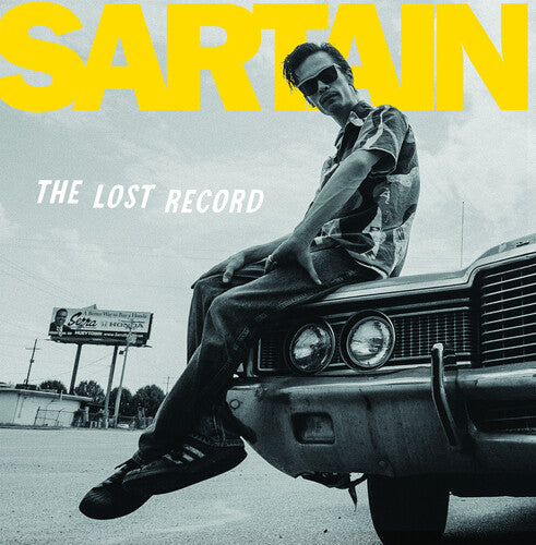 Dan Sartain - The Lost Dan Sartain Record (Vinyl)