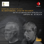 the album cover for Otto ZykanM / Honeybourne,Duncan - Otto M Zykan Plays Schonberg & Scriabin / Duncan