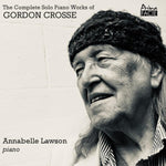 the album cover for Annabelle Lawson - Complete Solo Piano Works Of Gordon Crosse (Uk)