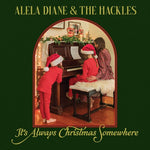 Alela Diane & The Hackles - Siempre es Navidad en algún lugar (Vinilo)