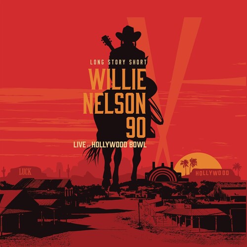Willie Nelson - Long Story Short: Willie 90: Live At The Hollywood Bowl Vol. 1 (Vinyl)