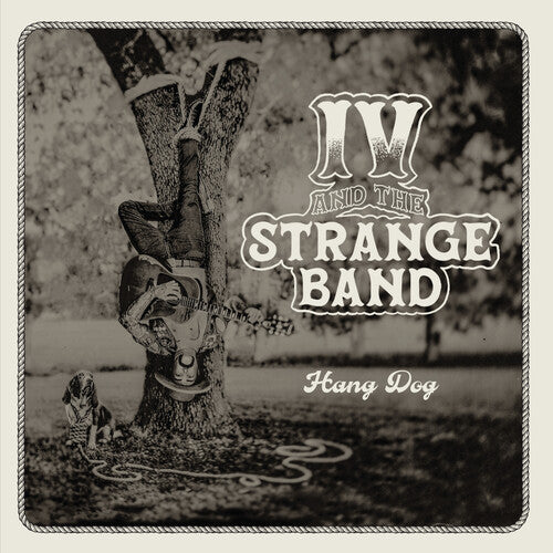 IV & the Strange Band - Hang Dog (CD)