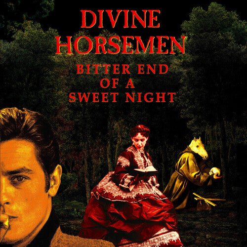Divine Horsemen - Bitter End Of A Sweet Night (Vinyl)