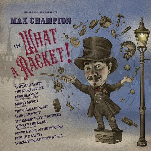 Max Champion - Mr. Joe Jackson Presents Max Champion In What A Racket (Vinyl)