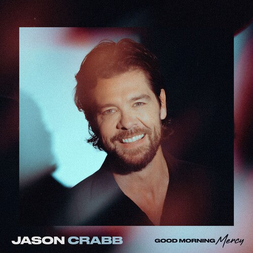 Jason Crabb - Good Morning Mercy (CD)