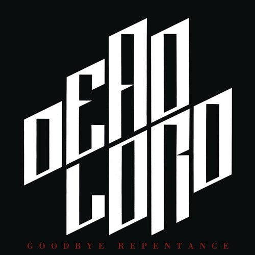 Dead Lord - Goodbye Repentance (re-issue 2023) (CD)